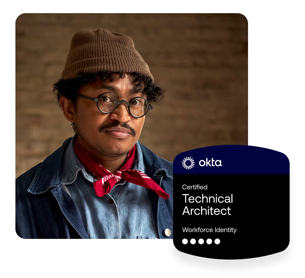 Person wearing glasses, a beanie, and a red neckerchief, next to an Okta Certified Technical Architect badge.